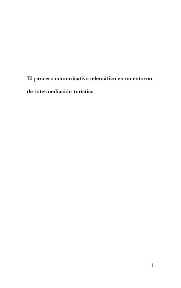 1 El proceso comunicativo telemático en un entorno de ...