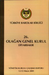 olaÄan genel kurul - TÃ¼rkiye Barolar BirliÄi YayÄ±nlarÄ±