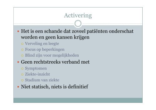 Activering en herstel, Dr. Stephan De Bruyne - Zorgnet Vlaanderen