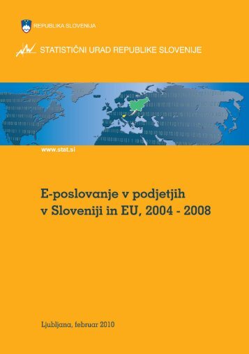 E-poslovanje v podjetjih v Sloveniji in EU, 2004-2008