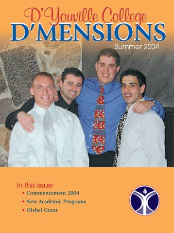 Summer 2004 In this issue: - D'Youville College