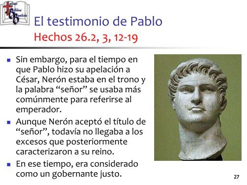 El testimonio de Pablo ante Agripa - Iglesia Biblica Bautista de ...