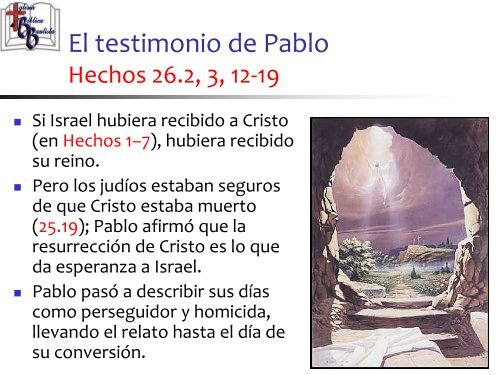 El testimonio de Pablo ante Agripa - Iglesia Biblica Bautista de ...