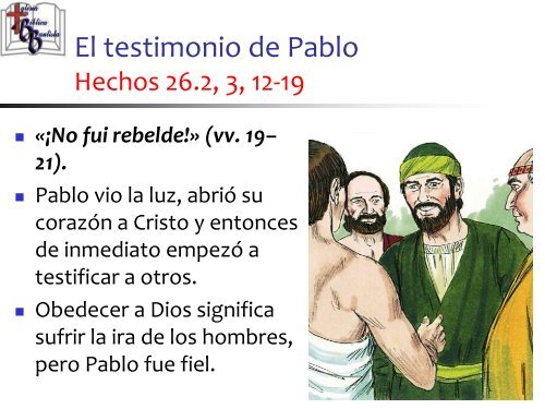 El testimonio de Pablo ante Agripa - Iglesia Biblica Bautista de ...