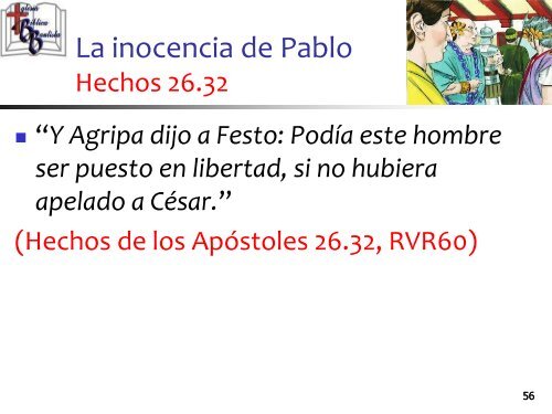 El testimonio de Pablo ante Agripa - Iglesia Biblica Bautista de ...