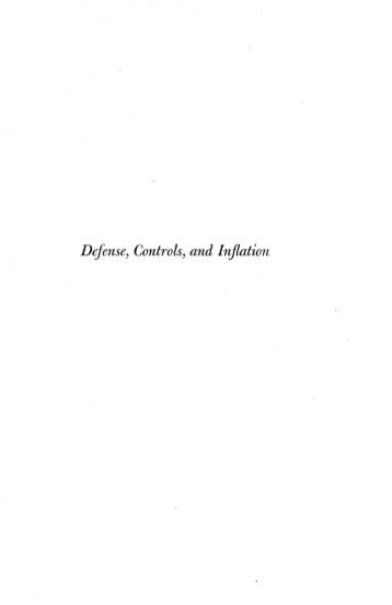 Defense, Controls, and Inflation.pdf - The Ludwig von Mises Institute