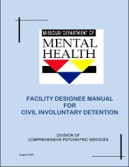 Facility Designee Manual for Civil Involuntary Detention - Missouri ...
