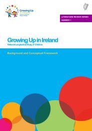 Background and Conceptual Framework - Growing Up in Ireland