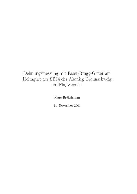 Dehnungsmessung mit Faser-Bragg-Gitter - Akademische ...