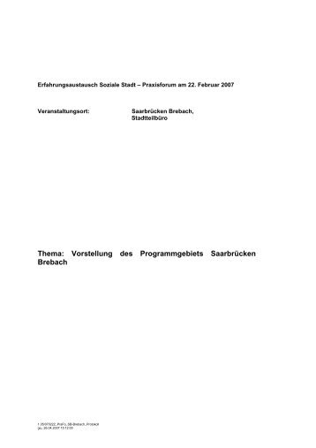 Thema: Vorstellung des Programmgebiets Saarbrücken Brebach