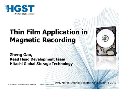 Thin Film Application in Magnetic Recording - NCCAVS - User Groups