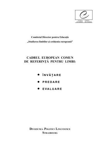 cadrul european comun de referinţă pentru limbi: - d