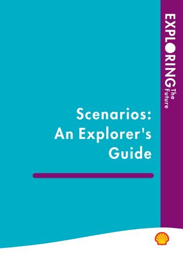 Scenarios: An Explorer's Guide - Shell