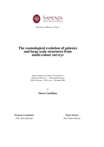 The cosmological evolution of galaxies and large scale structures ...