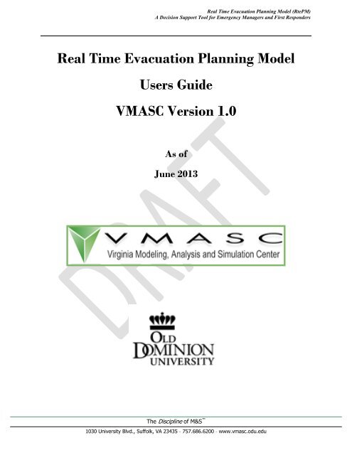 Users Guide - the Virginia Modeling, Analysis and Simulation Center