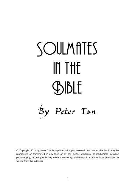 Soulmates in the Bible by Ps Peter Tan.pdf - petertan.net