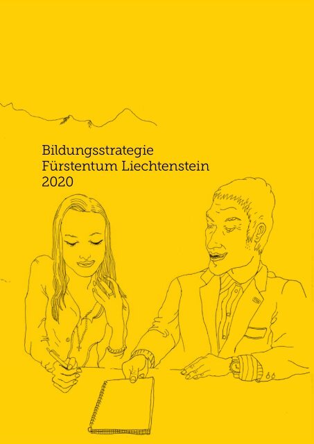 Bildungsstrategie FÃ¼rstentum Liechtenstein 2020 - Regierung des ...