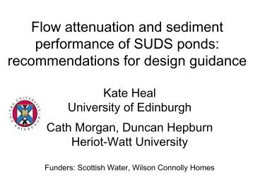 Flow attenuation and sediment performance of SUDS ... - SUDSnet