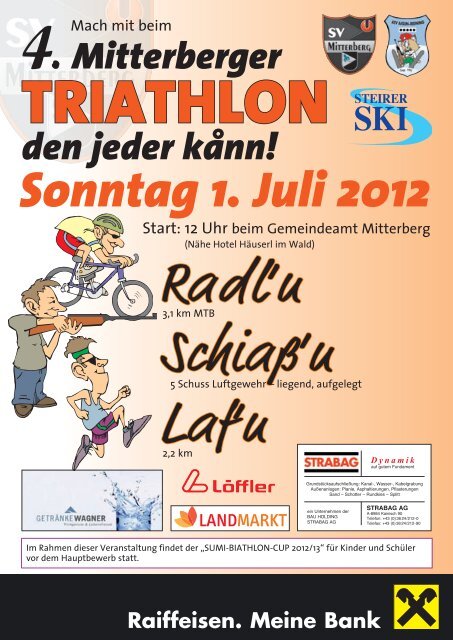 Mitterberger TRIATHLON den jeder kånn! Sonntag 1. Juli 2012