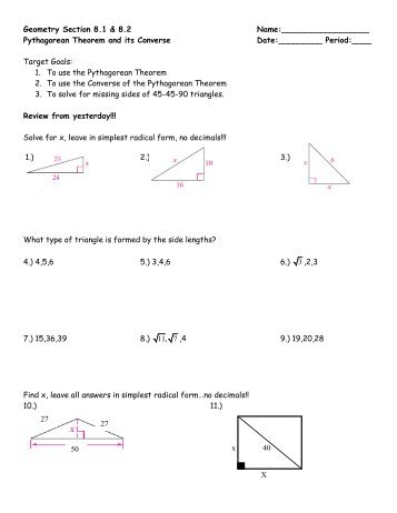 Geometry Section 8.1 & 8.2 Name: Pythagorean Theorem and its ...