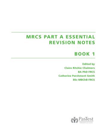 MRCS PART A ESSENTIAL REVISION NOTES BOOK 1 - PasTest