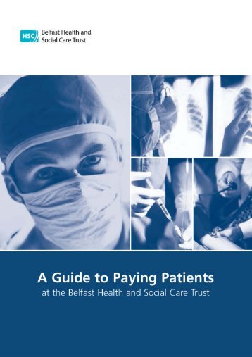 Belfast Trust Guide to Paying Patients handbook - Belfast Health ...