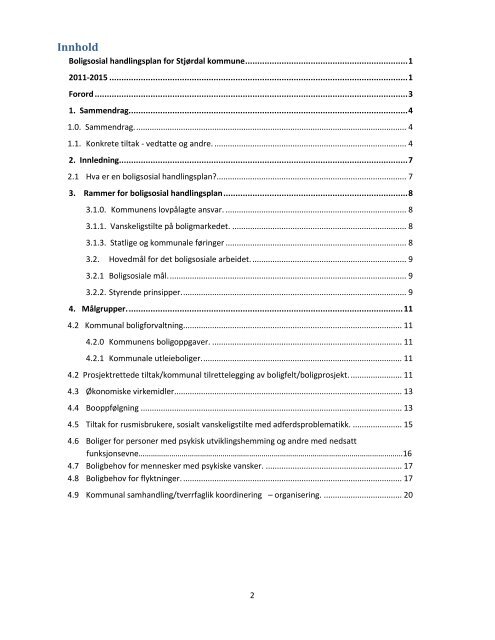 Forslag til boligsosial handlingsplan 2011 - 2015 - StjÃƒÂ¸rdal kommune