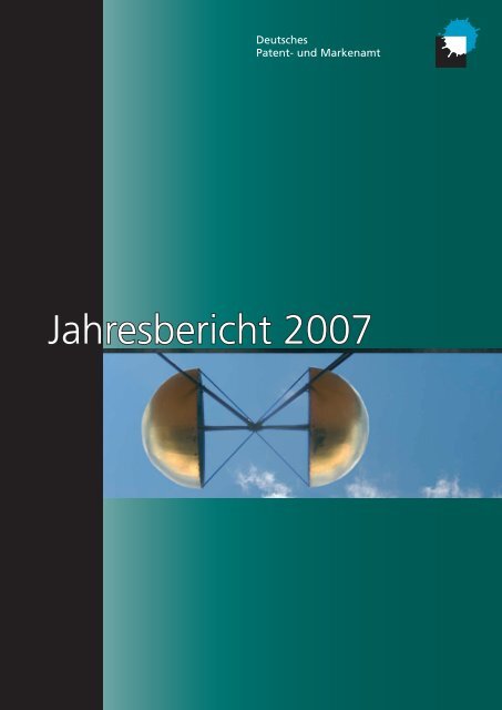 Jahresbericht 2007 - Presse - DPMA