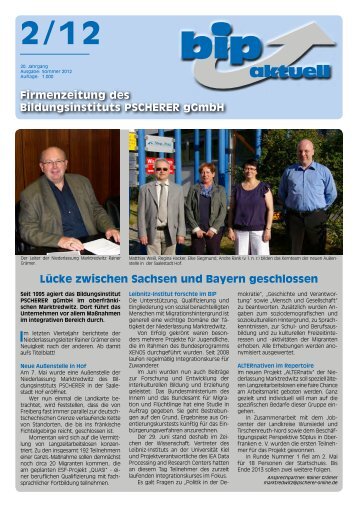 Firmenzeitung des Bildungsinstituts PSCHERER gGmbH Lücke ...