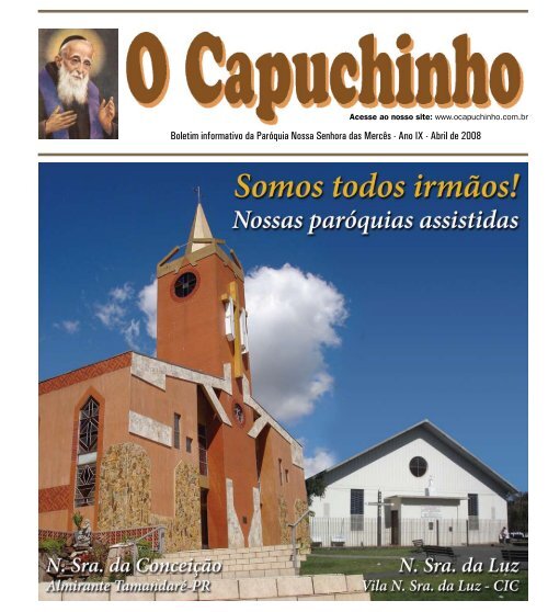 Abril de 2008 - ParÃ³quia Nossa Senhora das MercÃªs