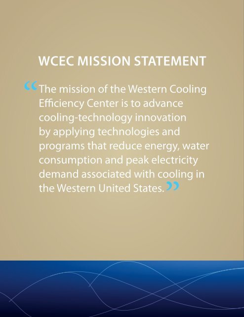 2011 WCEC Overview - Western Cooling Efficiency Center - UC Davis