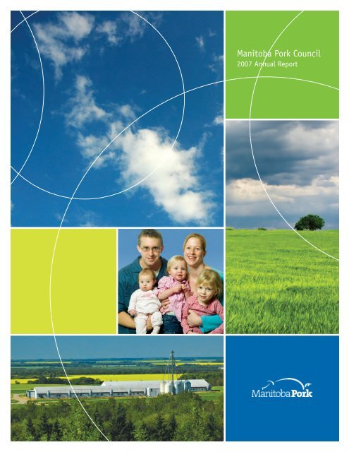 2007 Annual Report - Manitoba Pork Council