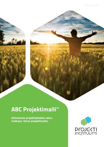 ABC Projektimalliâ¢ - Projekti-Instituutti