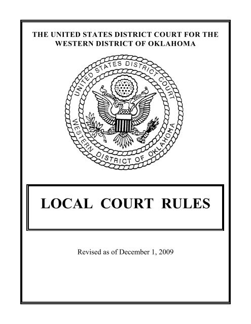 LOCAL COURT RULES - Western District of Oklahoma