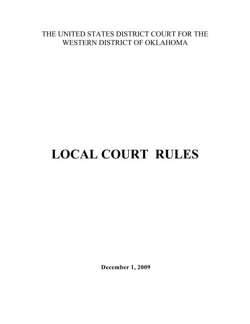 LOCAL COURT RULES - Western District of Oklahoma
