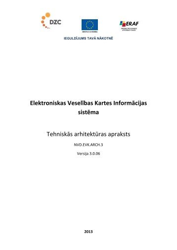 Elektroniskas VeselÄ«bas Kartes InformÄcijas sistÄma - NacionÄlais ...