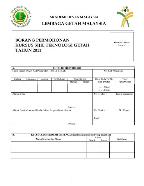 borang permohonan kursus sijil teknologi getah tahun 2011