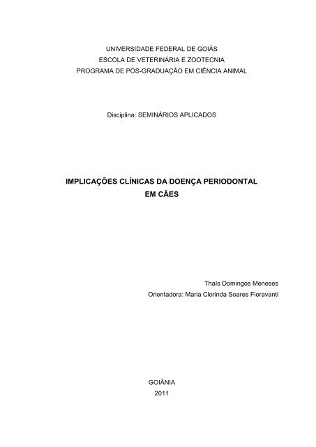 implicaÃ§Ãµes clÃ­nicas da doenÃ§a periodontal em cÃ£es - UFG