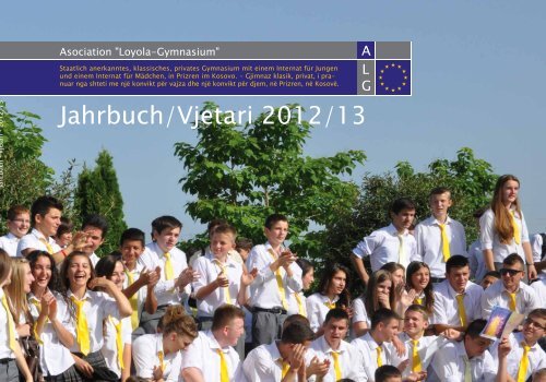 Jahrbuch/Vjetari 2012/13 - Asociation Loyola Gymnasium - Prizren