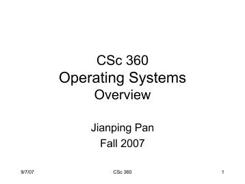 CSc 360 Operating Systems Overview