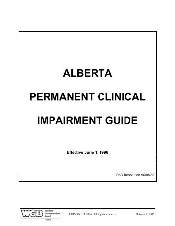 ALBERTA PERMANENT CLINICAL IMPAIRMENT GUIDE - Workers ...