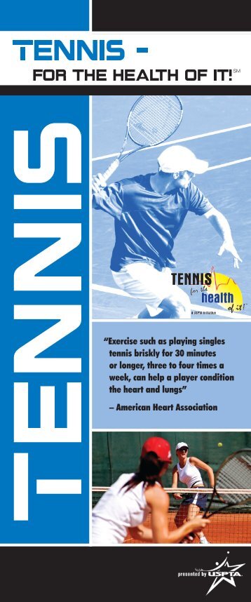 Tennis - for the health of it! brochure - United States Professional ...