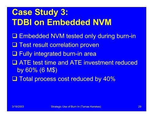 Test During Burn-in Evolution - BiTS Workshop