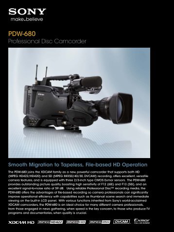 PDW-680 Brochure.pdf - Sony Professional Solutions Asia Pacific