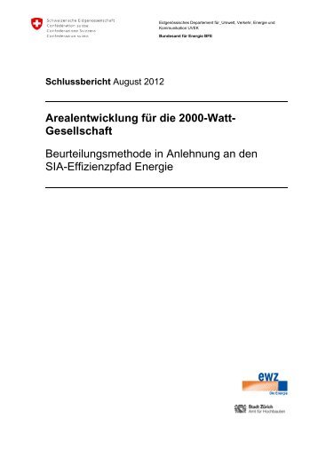 Arealentwicklung für die 2000-Watt - 2000-Watt-Gesellschaft
