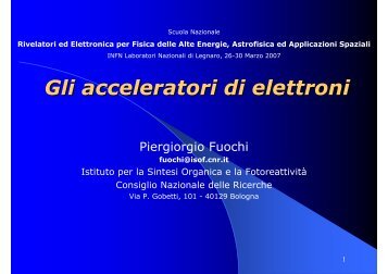 Gli acceleratori di elettroni - SIRAD page - Infn
