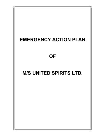 EMERGENCY ACTION PLAN OF M/S UNITED SPIRITS LTD. - Bhopal