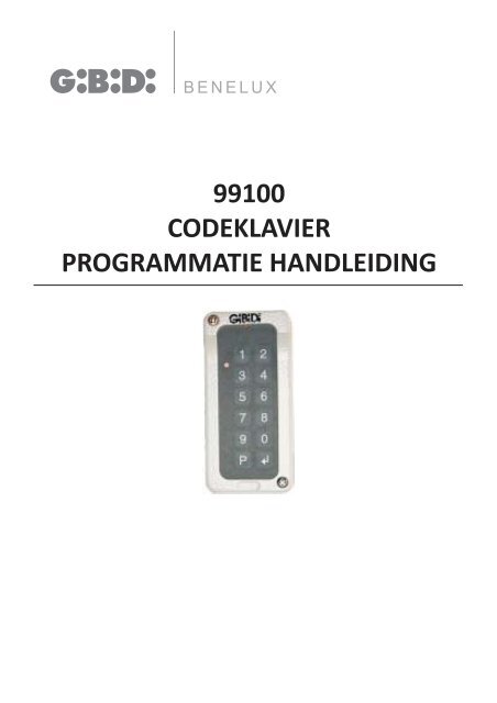 99100 - Codeklavier KCTL1X, Ã©Ã©ndelig, opbouw, 1 relais ... - GiBiDi
