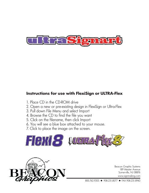 Instructions for use with FlexiSign or ULTRA-Flex - Beacon Graphics