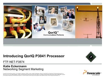 Introducing QorIQ P3041 Processor - Freescale
